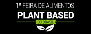 1° Feira Plant-Based do Brasil